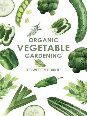 cover image of ORGANIC VEGETABLE GARDENING